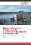 Desarrollo de un algoritmo de asignación de stands en tiempo real