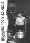 Story Of A 60s Drummer