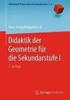 Didaktik der Geometrie für die Sekundarstufe I