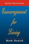 Encouragement for Living