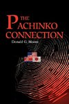 The Pachinko Connection