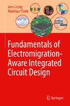 Fundamentals of Electromigration-Aware Integrated Circuit Design