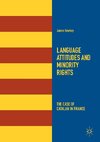 Language Attitudes and Minority Rights