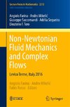 Non-Newtonian Fluid Mechanics and Complex Flows