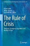 The Rule of Crisis