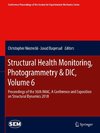 Structural Health Monitoring, Photogrammetry & DIC, Volume 6