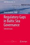 Regulatory Gaps in Baltic Sea Governance