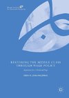 Restoring the Middle Class through Wage Policy