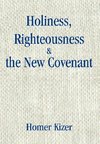 Holiness, Righteousness