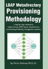 LDAP Metadirectory Provisioning Methodology