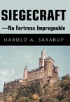 Siegecraft - No Fortress Impregnable