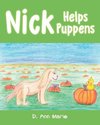 Nick Helps Puppens