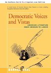 Democratic Voices and Vistas