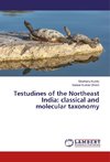 Testudines of the Northeast India: classical and molecular taxonomy