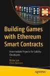 Building Games with Ethereum Smart Contracts