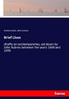 Brief Lives