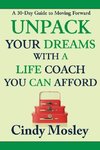 Unpack Your Dreams With a Life Coach You Can Afford