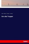 Der alte Trapper