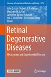 Retinal Degenerative Diseases