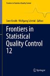 Frontiers in Statistical Quality Control 12