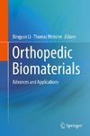 Orthopedic Biomaterials