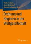 Ordnung und Regieren in der Weltgesellschaft