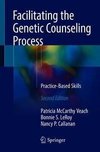 Facilitating the Genetic Counseling Process