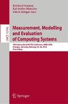 Measurement, Modelling and Evaluation of Computing Systems