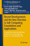 Recent Developments and the New Direction in Soft-Computing Foundations and Applications