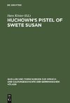 Huchown's Pistel of swete Susan