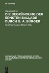 Die Begründung der ernsten Ballade durch G. A. Bürger