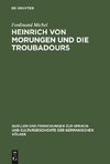 Heinrich von Morungen und die Troubadours