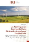 Les Techniques de Commande D'une Génératrice Asynchrone Double Etoile