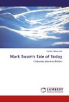 Mark Twain's Tale of Today