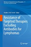 Resistance of Targeted Therapies Excluding Antibodies for Lymphomas