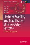 Limits of Stability and Stabilization of Time-Delay Systems