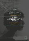 Girls, Autobiography, Media