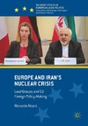 Europe and Iran's Nuclear Crisis