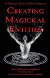 CREATING MAGICKAL ENTITIES