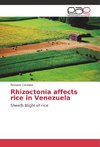 Rhizoctonia affects rice in Venezuela