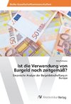 Ist die Verwendung von Bargeld noch zeitgemäß?