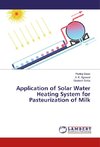 Application of Solar Water Heating System for Pasteurization of Milk