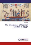 The Emergence of Women Leaders in Egypt