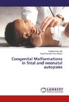 Congenital Malformations in fetal and neonatal autopsies