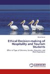 Ethical Decision-making of Hospitality and Tourism Students