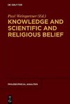 Knowledge and Scientific and Religious Belief