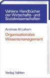 Organisationales Wissensmanagement