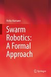 Swarm Robotics: A Formal Approach