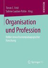 Organisation und Profession