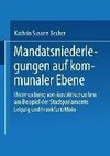 Mandatsniederlegungen auf kommunaler Ebene